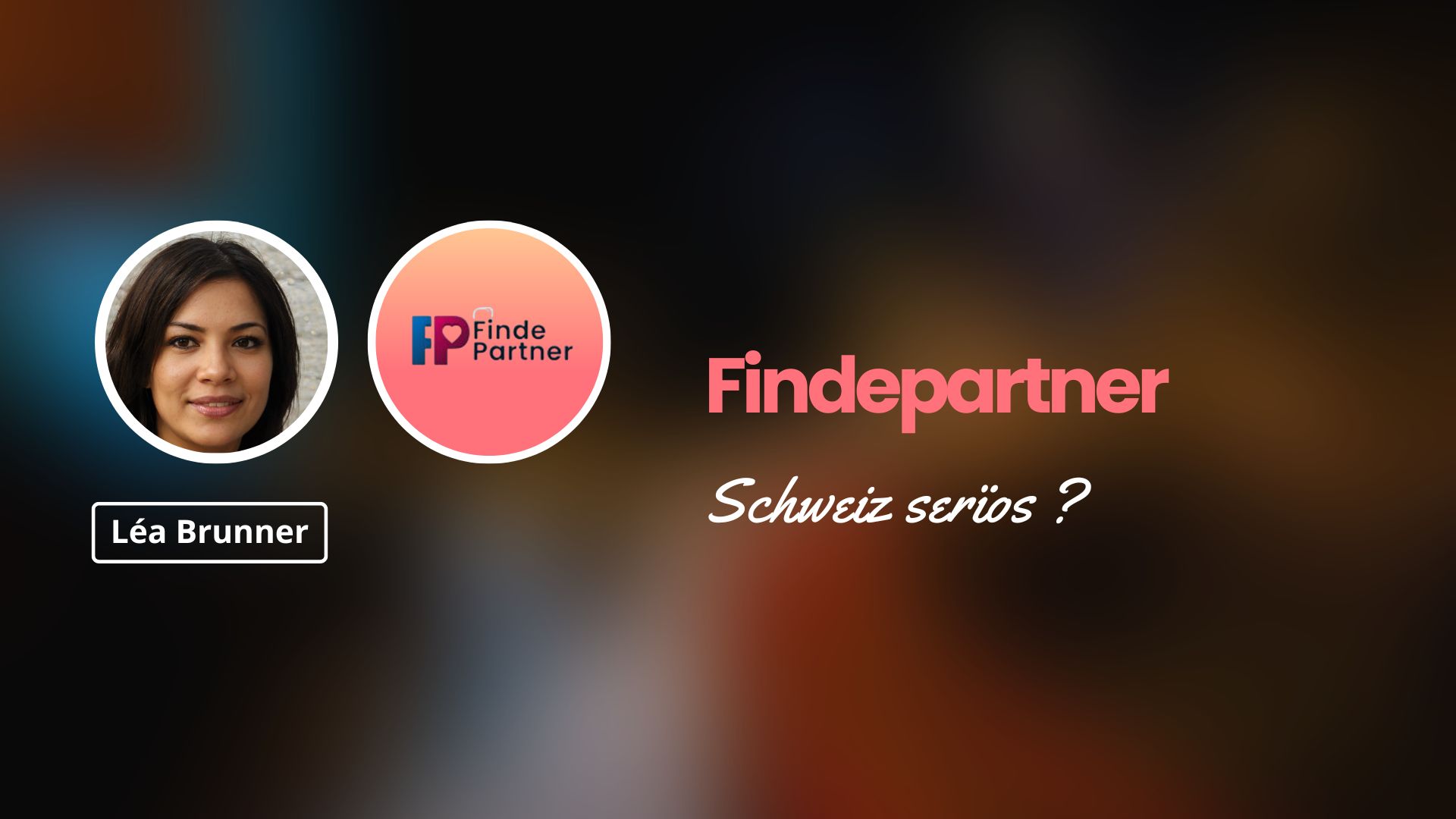 Findepartner serios