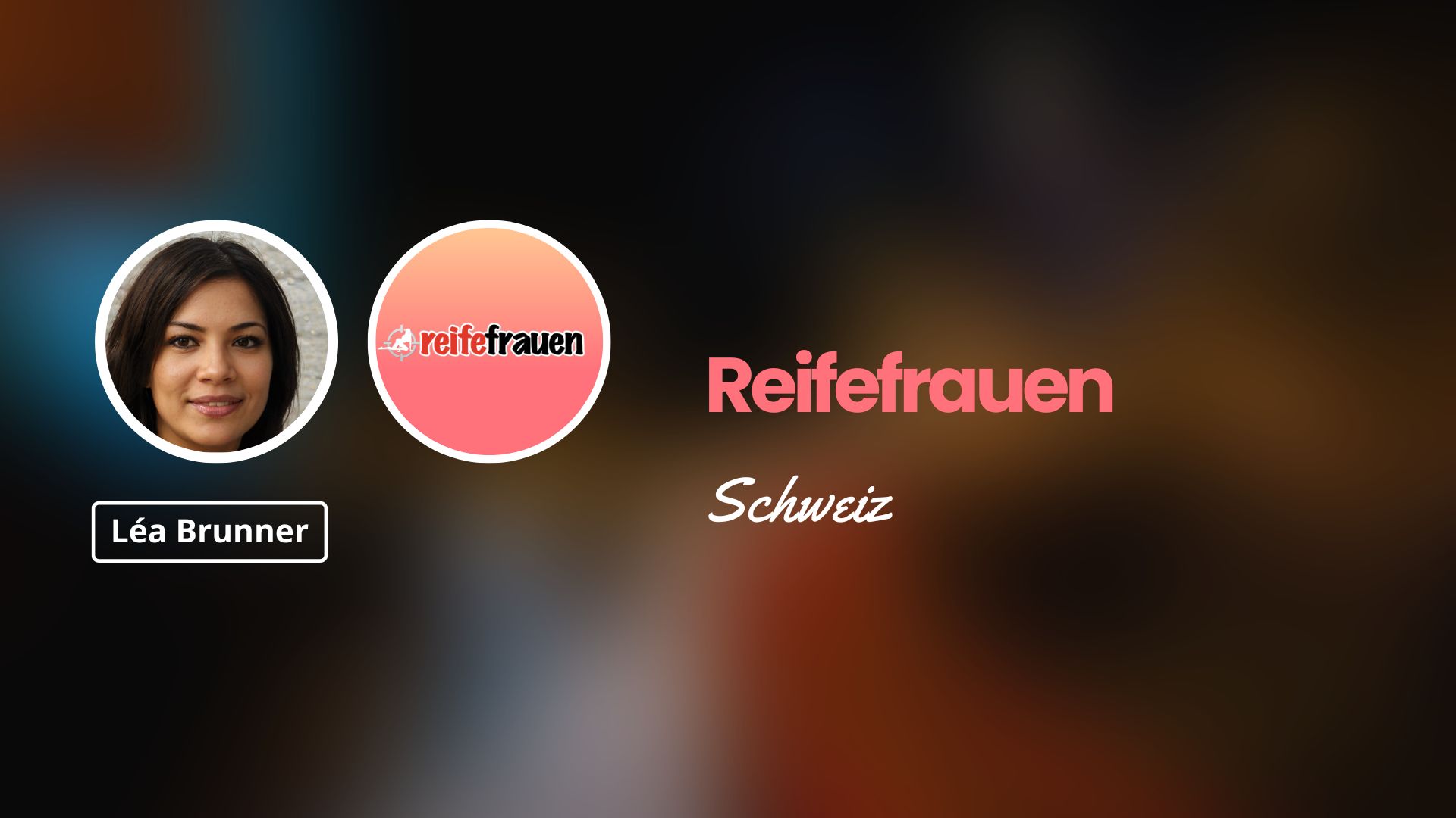 reifefrauen Schweiz