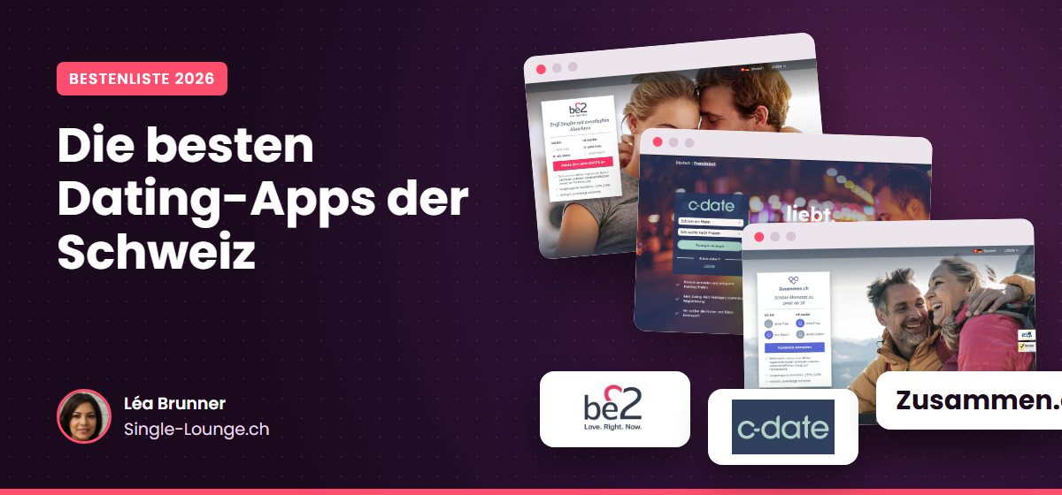 Die besten Dating-Apps der Schweiz